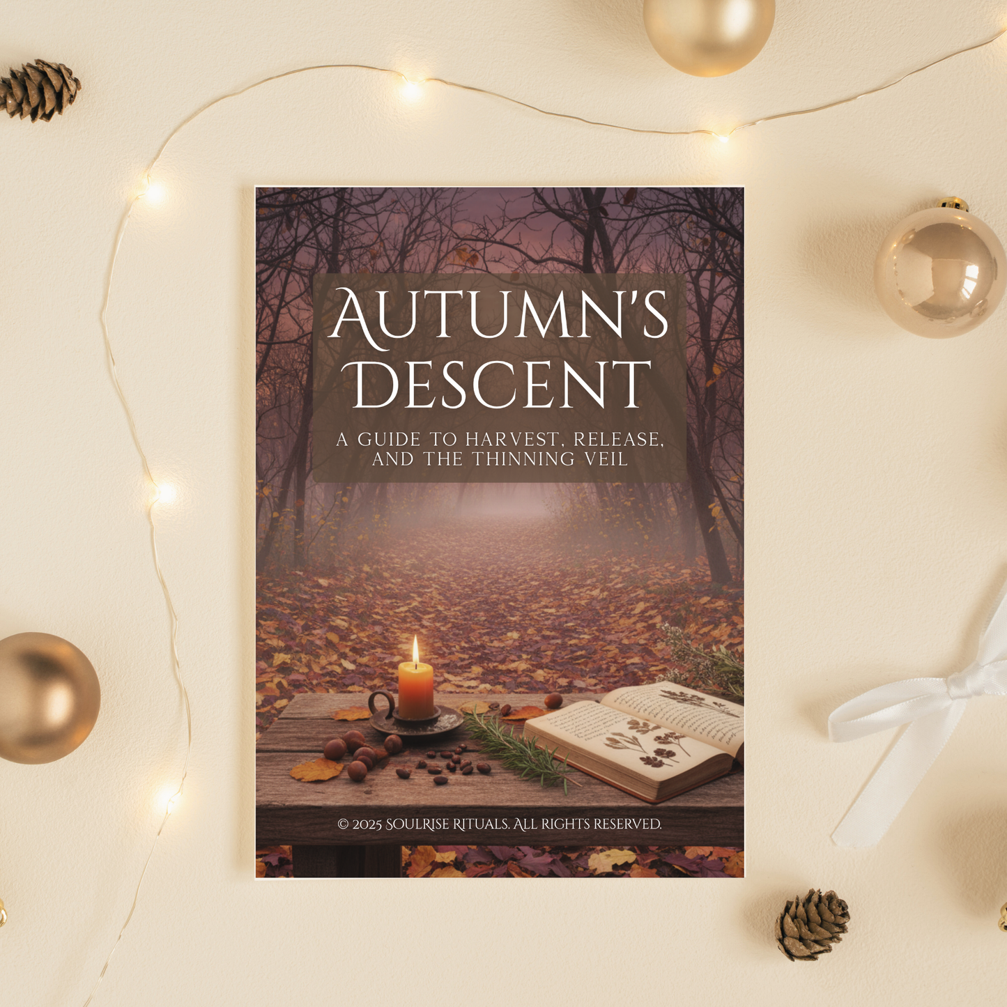 Autumn's Descent: A Guide to Harvest, Release, and the Thinning Veil (Digital Download)