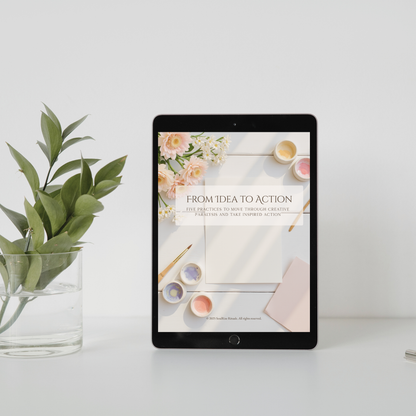 From Idea to Action Toolkit: Move from Stuck to Started | Digital Download