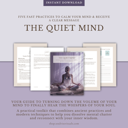 The Quiet Mind Toolkit: Quiet Racing Thoughts & Hear Your Intuition | Digital Download
