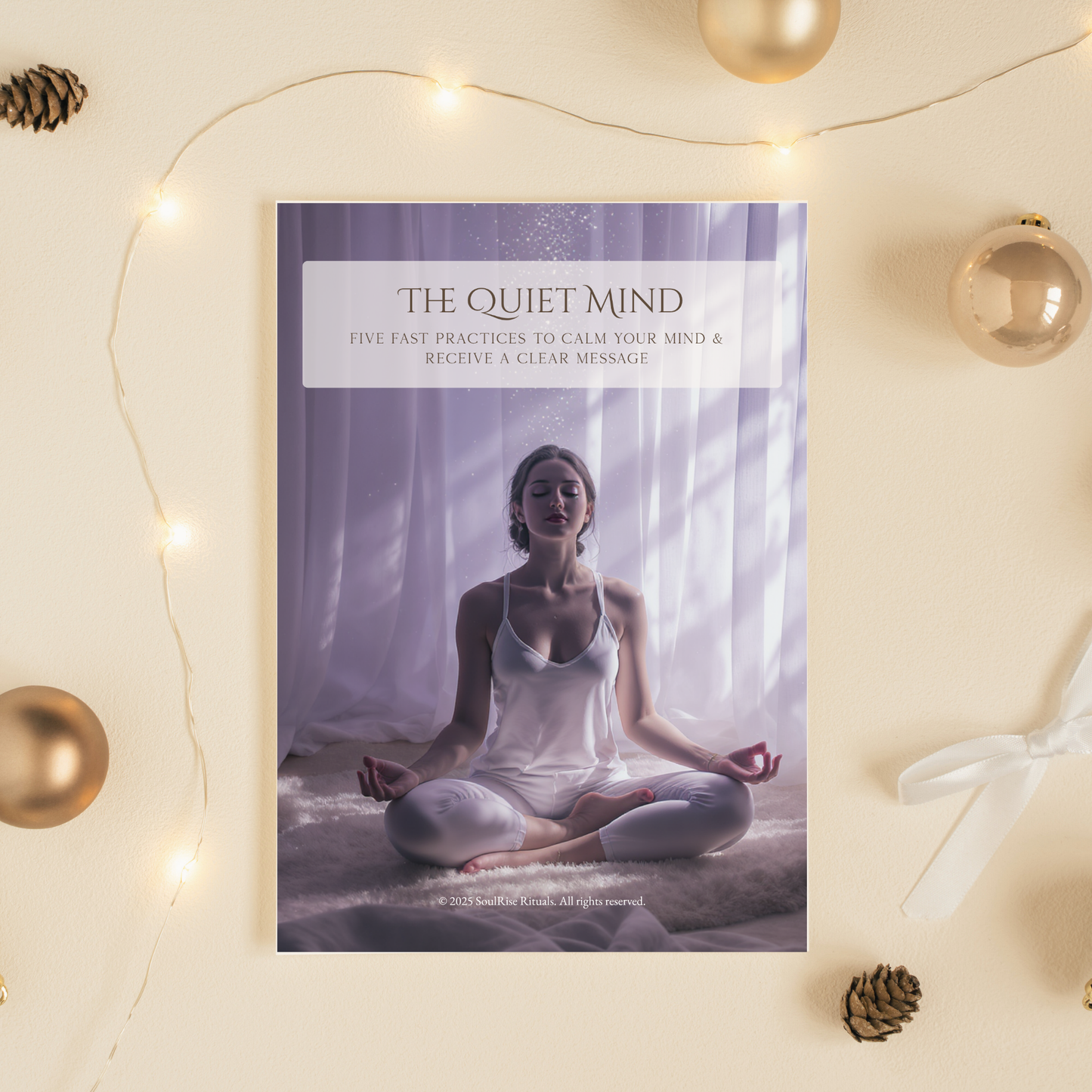 The Quiet Mind Toolkit: Quiet Racing Thoughts & Hear Your Intuition | Digital Download