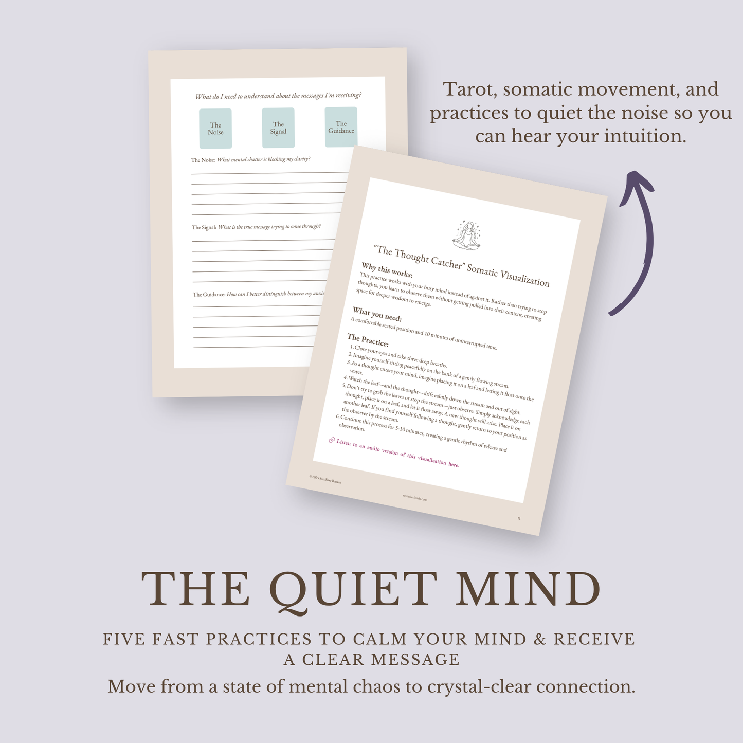 The Quiet Mind Toolkit: Quiet Racing Thoughts & Hear Your Intuition | Digital Download