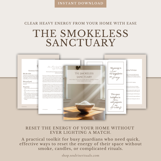 The Smokeless Sanctuary Toolkit: For Smokeless Space Clearing | Digital Download