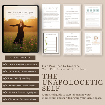 The Unapologetic Self: Stop Playing Small & Embrace Your Power | Digital Download