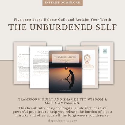The Unburdened Self Toolkit: Release Guilt & Shame | Digital Download