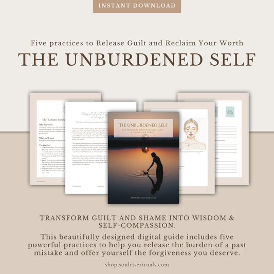 The Unburdened Self Toolkit: Release Guilt & Shame | Digital Download