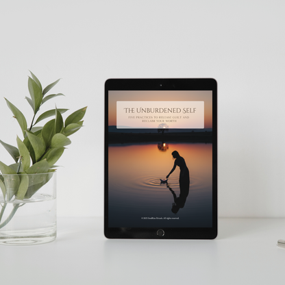 The Unburdened Self Toolkit: Release Guilt & Shame | Digital Download