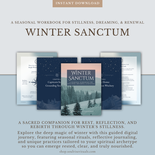 Winter Sanctum: A Guided Workbook for Seasonal Living & Ritual (Digital Download PDF)